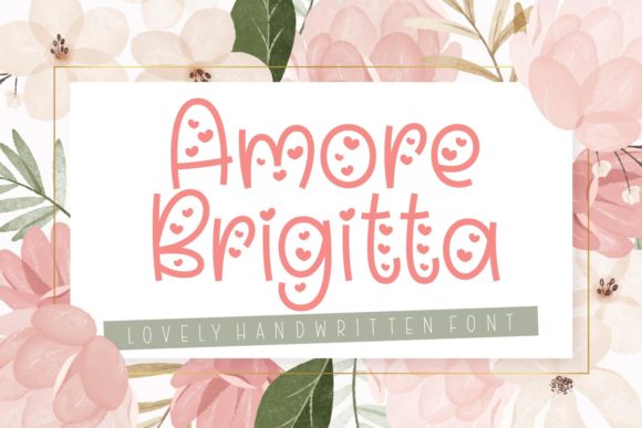 Amore Brigitta: A Heartfelt Font for Thoughtful Editorial Design
