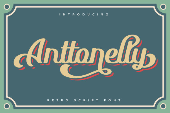 Anttonelly: A Bold Handwritten Font for Editorial Design
