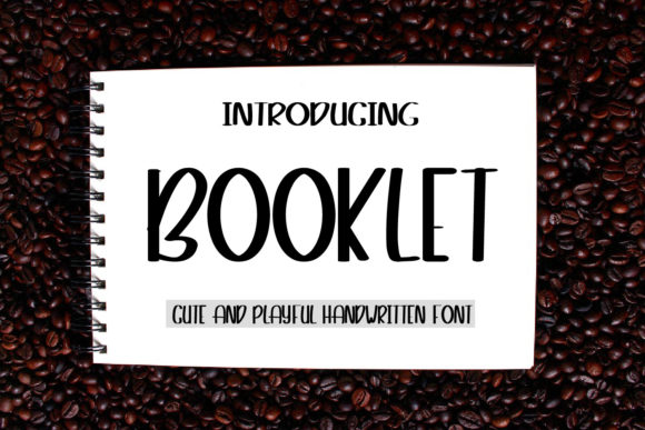 Booklet: The Friendly Handwritten Font for Campaigns