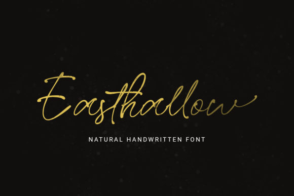 Easthallow: The Elegant Handwritten Font for Your Brand