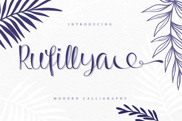 Rufillya: A Romantic Script Font for Campaigns