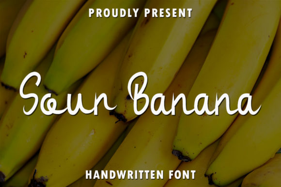 Sour Banana: A Friendly Handwritten Font for Branding